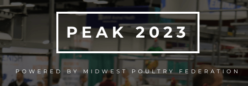 PEAK 2023 midwest poultry federation trade show