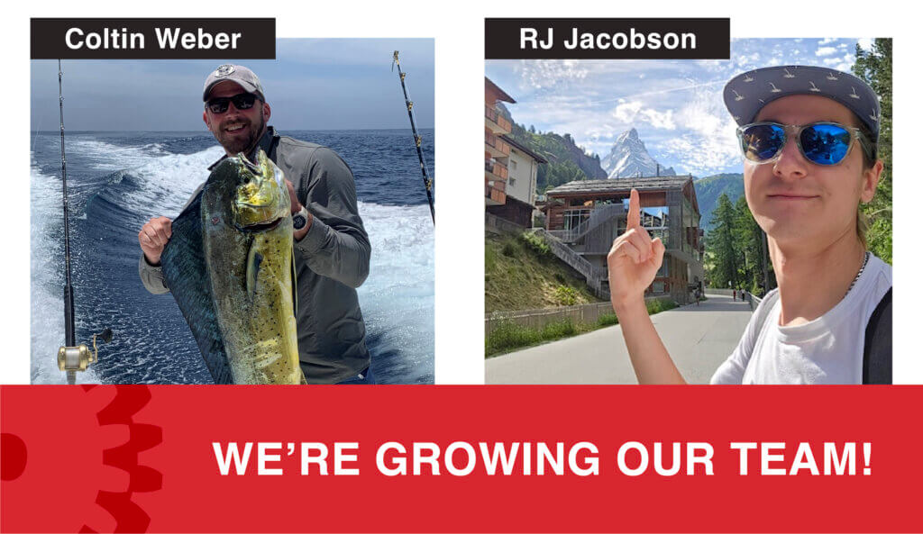 We are growing our team. Pictures of Coltin and RJ.